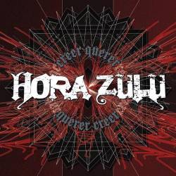 Hora Zulú : Creer Querer - Querer Creer